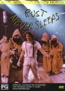 Neil Young and Crazy Horse: Rust Never Sleeps